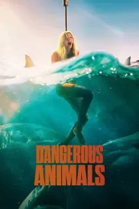 dangerous animals 2025 , hdmovieshub0 - hdmovieshub0.com