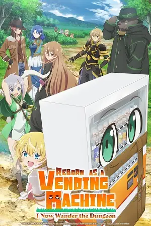 reborn as a vending machine i now wander the dungeon season 1, hdmovieshub0 - hdmovieshub0.com
