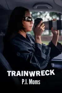 trainwreck p.i. moms 2025 , hdmovieshub0 - hdmovieshub0.com